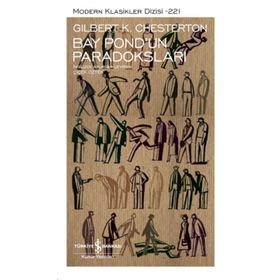 Bay Pond’un Paradoksları Gilbert K. Chesterton İş Bankası Kültür Yayınları