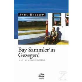 Bay Sammler’in Gezegeni - Saul Bellow