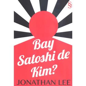 Bay Satoshi de Kim? - Jonathan Lee