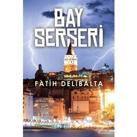 Bay Serseri - Fatih Delibalta
