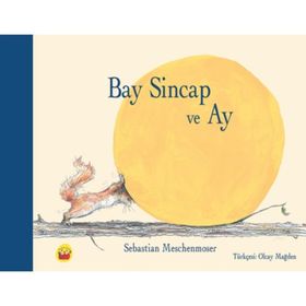Bay Sincap Ve Ay - Sebastian Meschenmoser