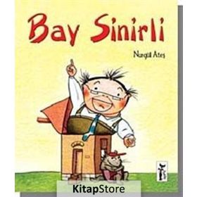 Bay Sinirli - Nurgül Ateş