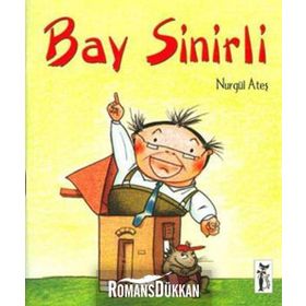 Bay Sinirli - Nurgül Ateş