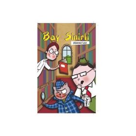 Bay Sinirli - Öğrenci Avı - Nurgül Ateş