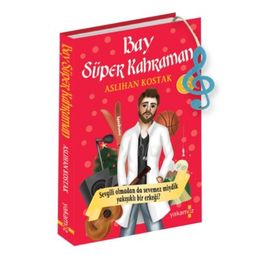 Bay Süper Kahraman - Aslıhan Kostak
