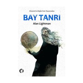 BAY TANRI - ALAN LIGHTMAN
