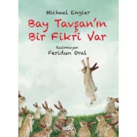 Bay Tavşanın Bir Fikri Var - Michael Engler