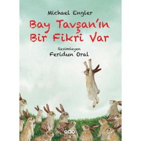 Bay Tavşanın Bir Fikri Var - Michael Engler