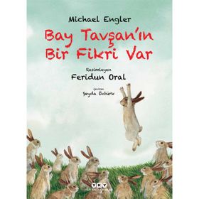 Bay Tavşanın Bir Fikri Var - Michael Engler