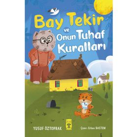 Bay Tekir ve Onun Tuhaf Kuralları - Yusuf Öztoprak