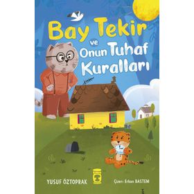 Bay Tekir ve Onun Tuhaf Kuralları - Yusuf Öztoprak