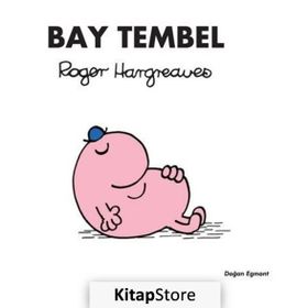 Bay Tembel - Roger Hargreaves