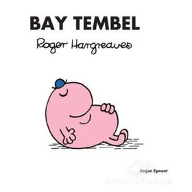 Bay Tembel - Roger Hargreaves