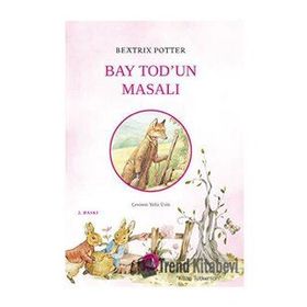Bay Tod’un Masalı - Beatrix Potter