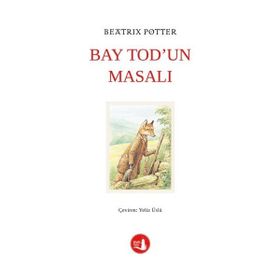Bay Tod’un Masalı - Beatrix Potter