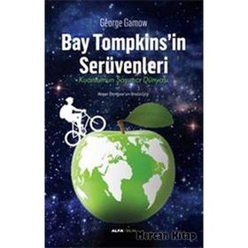 BAY TOMPKINS`IN SERÜVENLERİ - GOERGE GAMOW