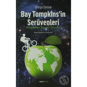 BAY TOMPKINS`IN SERÜVENLERİ - GOERGE GAMOW