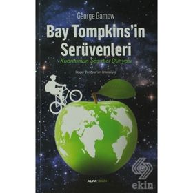 BAY TOMPKINS`IN SERÜVENLERİ - GOERGE GAMOW