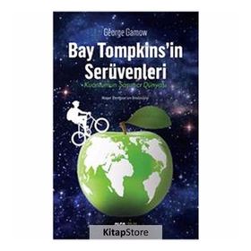 BAY TOMPKINSIN SERÜVENLERI KUANTUMUN ŞAŞIRTICI DÜNYASI - MARCUS CHOWN