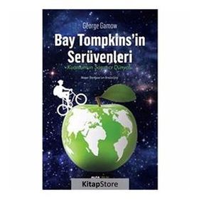BAY TOMPKINSIN SERÜVENLERI KUANTUMUN ŞAŞIRTICI DÜNYASI - MARCUS CHOWN