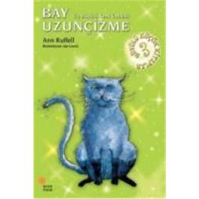 BAY UZUNÇİZME ÜÇ BÜYÜLÜ KEDI ÖYKÜSÜ - ANN RUFFEL