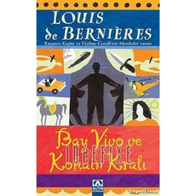 Bay Vivo ve Kokain Kralı - Louis De Bernieres