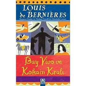 Bay Vivo ve Kokain Kralı - Louis De Bernieres
