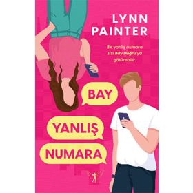 Bay Yanlış Numara - Lynn Painter