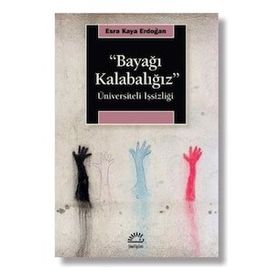 Bayağı Kalabalığız - Esra Kaya Erdoğan