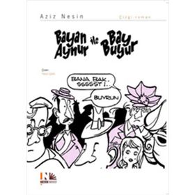 BAYAN AYNUR ILE BAY BUYUR - AZIZ NESIN