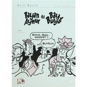BAYAN AYNUR ILE BAY BUYUR - AZIZ NESIN
