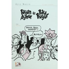 BAYAN AYNUR ILE BAY BUYUR - AZIZ NESIN