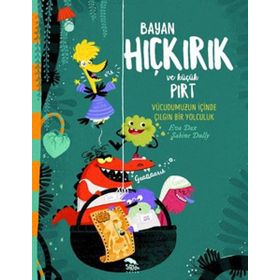 Bayan Hıçkırık ve Küçük Pırt - Eva Dax