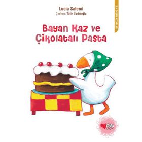 BAYAN KAZ VE ÇİKOLATALI PASTA - LUCIA SALEMI