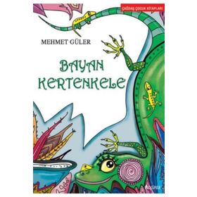 BAYAN KERTENKELE - MEHMET GÜLER