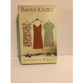 BAYAN KIMBLE - JENNIFER HAIGH