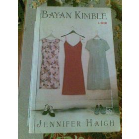 BAYAN KIMBLE - JENNIFER HAIGH