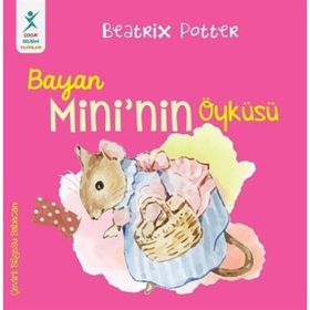 Bayan Mini'nin Öyküsü - Beatrix Potter