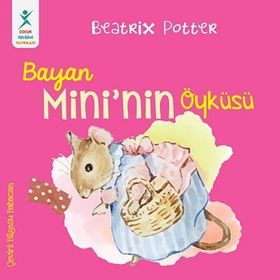 Bayan Mini'nin Öyküsü - Beatrix Potter