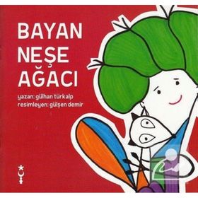 Bayan Neşe Ağacı Gülhan Türkalp