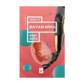 Bayan Nima-Yüzyıl 3 - Ayşe Acar