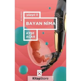 Bayan Nima-Yüzyıl 3 - Ayşe Acar