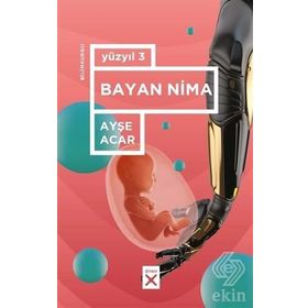 Bayan Nima-Yüzyıl 3 - Ayşe Acar