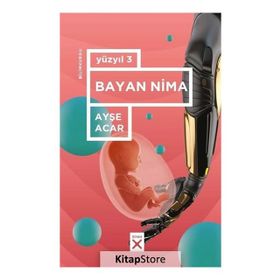 Bayan Nima-Yüzyıl 3 - Ayşe Acar