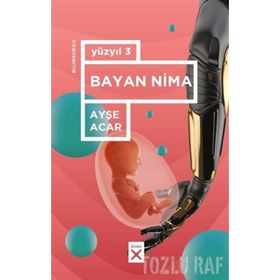 Bayan Nima-Yüzyıl 3 - Ayşe Acar