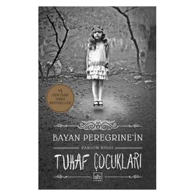 Bayan Peregrine’nin Tuhaf Çocukları - Ransom Riggs