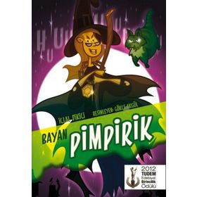 Bayan Pimpirik - İclal K. Dikici