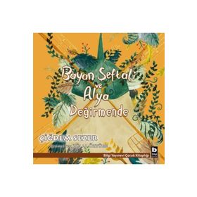 Bayan Şeftali ve Alya - Değirmende - Çiğdem Sezer