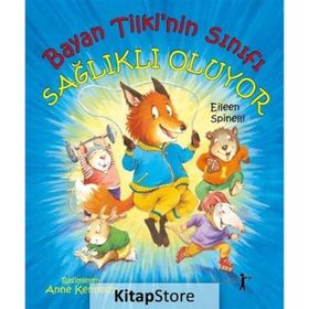 Bayan Tilkinin Sınıfı Çevreci Oluyor - Eileen Spinelli