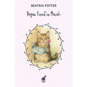 Bayan Yumuk'un Masalı - Beatrix Potter